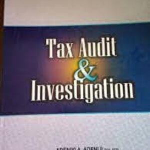 TAX AUDIT AND INVESTIGATION