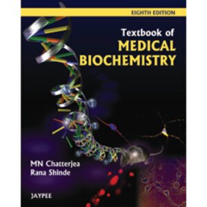 Textbook of Medical Biochemistry