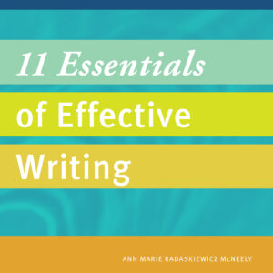 11 Essentials of Effective Writing
