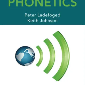 A Course in Phonetics