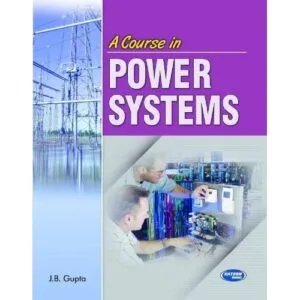 A Course In Power Systems