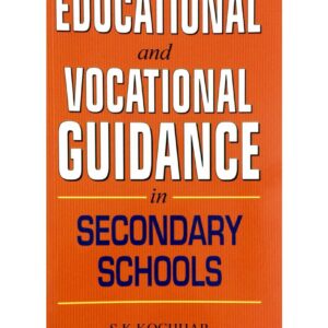 Educational And Vocational Guidance In Secondary Schools