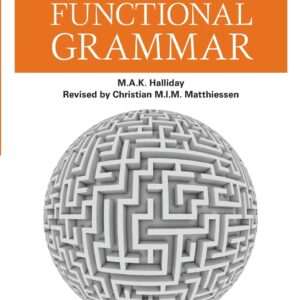 Halliday's Introduction to Functional Grammar