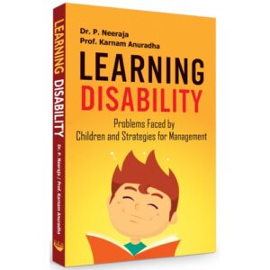 Learning Disability - Problems Faced by Children and Strategies Management