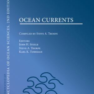 Ocean Currents: A Derivative of the Encyclopedia of Ocean Sciences