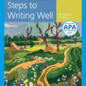 Steps to Writing Well with Additional Readings