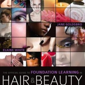 The Official Guide to Foundation Learning in Hair & Beauty