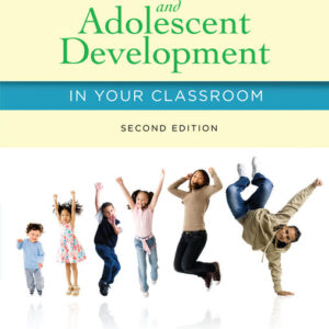 Child and Adolescent Development in Your Classroom, Chronological Approach
