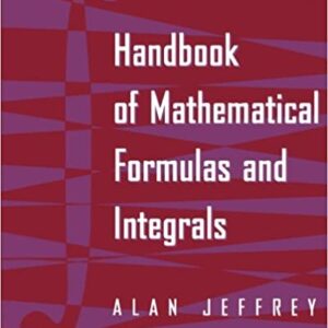 Handbook of Mathematical Formulas and Integrals