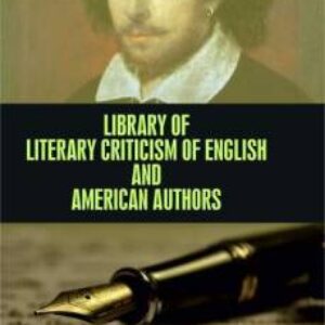 Library of Literacy Criticism of English and American Authors