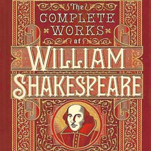 The Complete Works of William Shakespeare