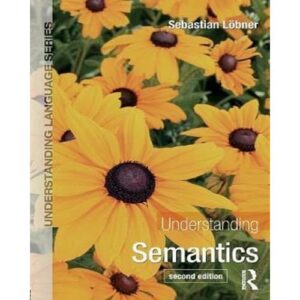 Understanding Semantics (Understanding Language)