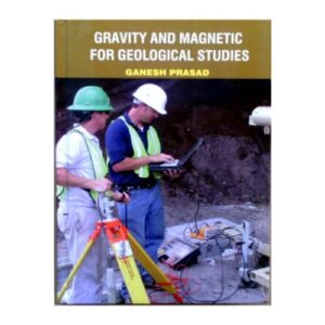 Gravity and Magnetic for Geological Studies