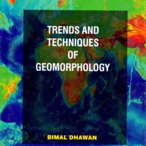 Trends and Techniques of Geomorphology