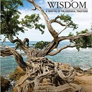 Roots of Wisdom: A Tapestry of Philosophical Traditions