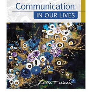 Communication in Our Lives