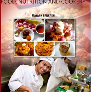 Food, Nutrition and Cookery