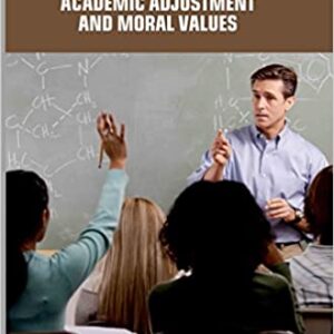 Acadmic Adjustment and Moral Values