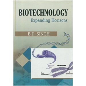 BIOTECHNOLOGY -EXPANDING HORIZONS
