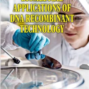 Biomedical Application of DNA Recombinant Technology