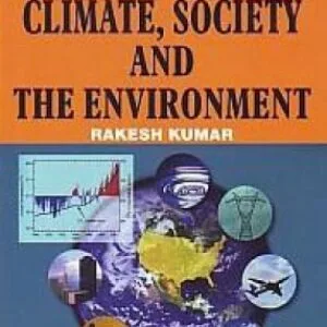 Climate, Society and the Environment