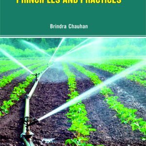 Drip Irrigation : Principles and Practices