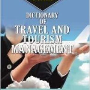 Dictionary Of Travel And Tourism Management