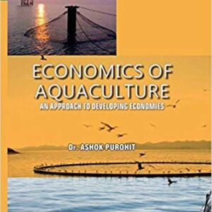 Economics of Aquaculture:: An Approach to Developing Economies