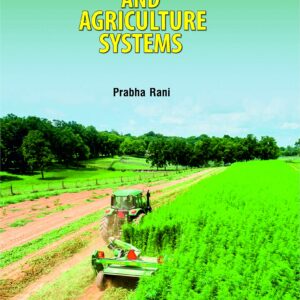 Environment and Agriculture Systems