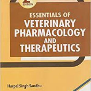 Essentials Of Veterinary Pharmacology & Therapeutics 2nd Edition