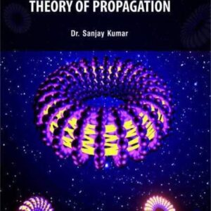 Electromagnetic Theory of Propagation