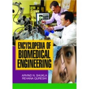Encyclopedia of Biomedical Engineering