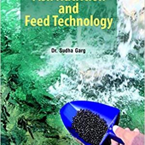 Fish Nutrition and Feed Technology