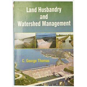 Land Husbandry and Watershed Management