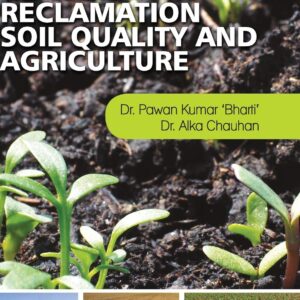 Land Reclamation, Soil Quality and Agriculture