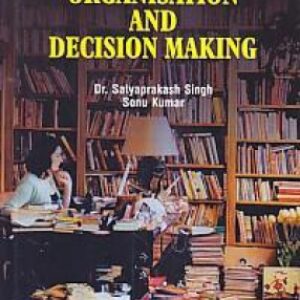 Library Organisation and Decision Making