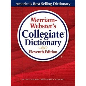 MeMerriam-Webster's Collegiate Dictionaryrriam-Webster's Collegiate Dictionary