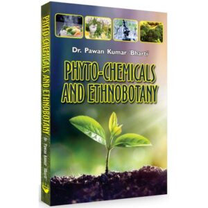 PHYTO-CHEMICALS AND ETHNOBOTANY