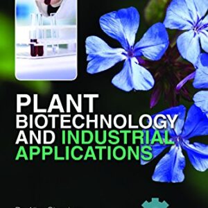 Plant Biotechnology and Industrial Applications