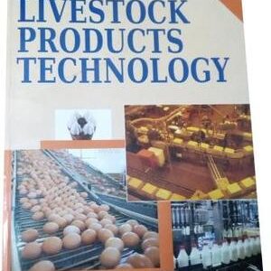 Principles and Practices of Livestock Products Technology