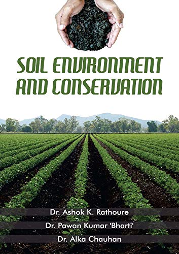 SOIL ENVIRONMENT AND CONSERVATION
