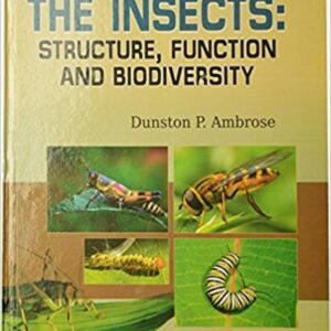 THE INSECTS; STRUCTURE, FUNCTION AND BIODIVERSITY