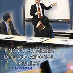 Encyclopedia Of Educational Policy