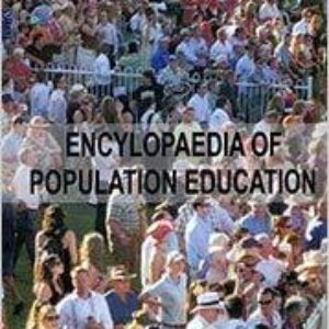 Encyclopedia Of Population Education