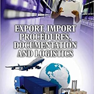Export Import Procedures Documentation & Logistics