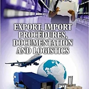Export Import Procedures Documentation & Logistics