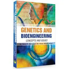 GENETICS AND BIOENGINEERING: CONCEPTS AND ISSUES