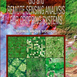 GIS and Remote Sensing Analysis for Cropping Systems