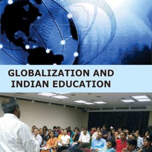 GLOBALIZATION &INDIAN EDUCATION