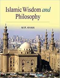 Islamic Wisdom and Philosophy